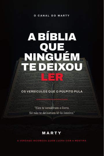 Capa: A Bíblia Que Ninguém Te Deixou Ler
